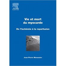 Vie et mort du myocarde