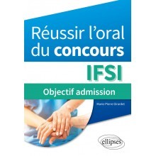 Réussir l'oral du concours IFSI