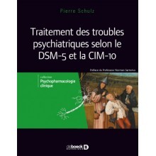 Traitement des troubles psychiatriques selon le DSM-5 et la CIM-10