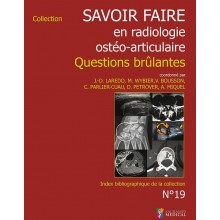 Savoir faire en radiologie ostéo-articulaire n°19