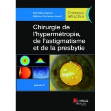 Chirurgie réfractive, volume 2