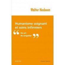 Humanisme soignant et soins infirmiers