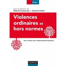 Violences ordinaires et hors normes