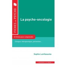 La psycho-oncologie