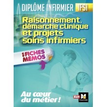 Raisonnement, démarche clinique et projets soins infirmiers UE 3.1