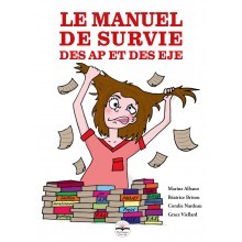 Le manuel de survie des AP et des EJE