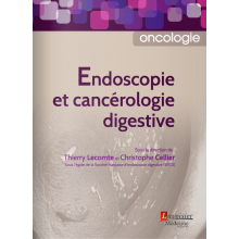 Endoscopie et cancérologie digestive