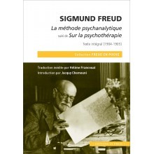 La méthode psychanalytique + Sur la psychothérapie