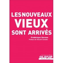 Les nouveaux vieux sont arrivés