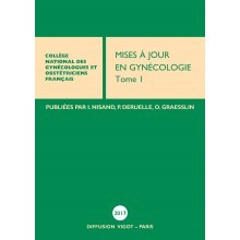 Mises à jour en gynécologie médicale 2017, tome 1