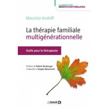 La thérapie familiale multigénérationnelle