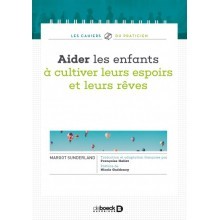 Aider les enfants à cultiver leurs espoirs et leurs rêves