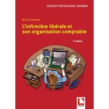 L'infirmière libérale et son organisation comptable