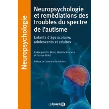 Prise en charge neuropsychologique de l'autisme