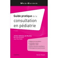 Guide pratique de la consultation en pédiatrie