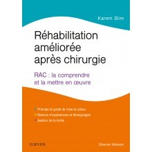 Réhabilitation améliorée après chirurgie