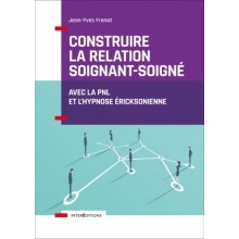 Construire la relation soignant-soigné