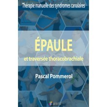 Epaule et traversée thoraco-brachiale