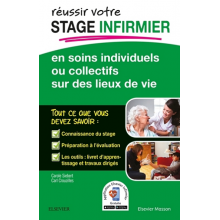 Réussir tre stage infirmier en soins individuels ou collectifs sur des lieux de vie