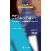 Relation soignante et soins dans le contexte du handicap mental